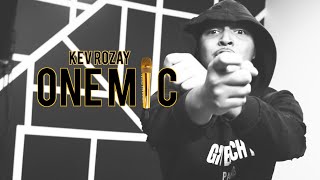Kev Rozay One Mic Freestyle