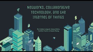 Networks, Collaborative Technology, and the Internet of Things Net Worth