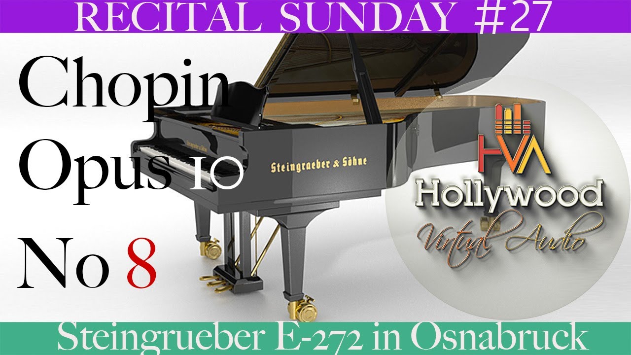Chopin Op 1O No 8 Pianoteq 7 Steingraeber E-272, Virtual Performance @ Fattoria Musica Osnabruck.