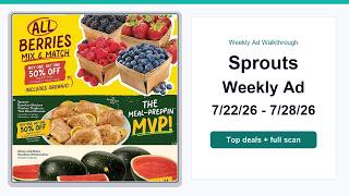 Sprouts Weekly Ad (7/22/26 - 7/28/26) Top Deals