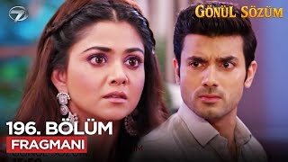 Gönül Sözüm Hint Dizisi 196. Bölüm Fragmanı 31 Aralık Çarşamba