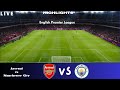 Arsenal vs Manchester City | Gameplay Highlights | SP Football 2025