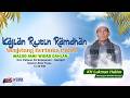 Kultum Ramadhan - Masjid Widad Dahlan Pabean Kejapanan - Dunia Shooting