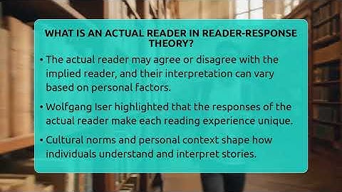 What Is An Actual Reader In Reader-Response Theory? - Tales And Texts