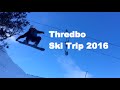 Thredbo ski trip 2016  gopro