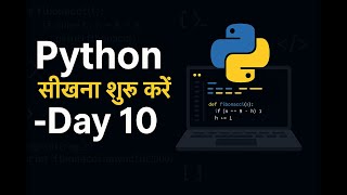 Python Full Course in Hindi 🐍  Day 10 Beginner to Advanced  Free Coding Class By Aditya Kumar-Ducat