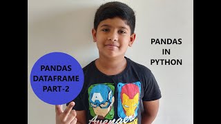 Pandas in Python|#3_Pandas Dataframe |Part2