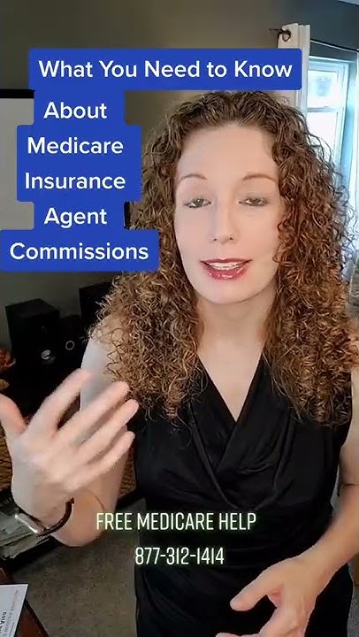 how-do-medicare-insurance-agents-get-paid-youtube