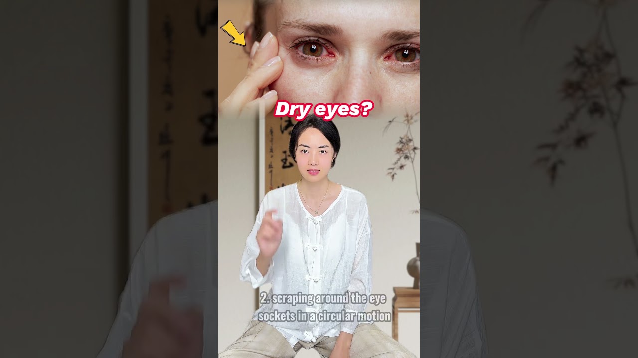 Traditional Chinese Medicine remedies for dry eyes. 