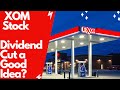 XOM Stock Analysis | Should The Exxon Mobil DIVIDEND Get Cut? XOM Is Becoming A BUY!