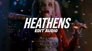 Heathens - Edit Audio / twenty one pilots