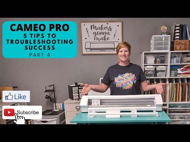 Cameo Pro 5 Tips to Troubleshooting Success - Part 4 