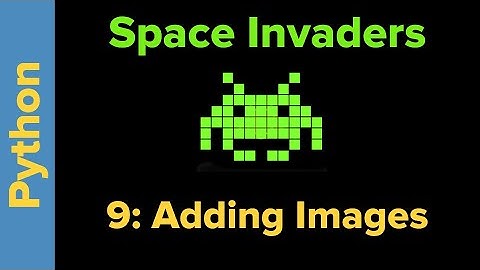 Python Game Programming Tutorial: Space Invaders 9