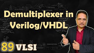 Demultiplexer in Xilinx using Verilog/VHDL | VLSI by Engineering Funda