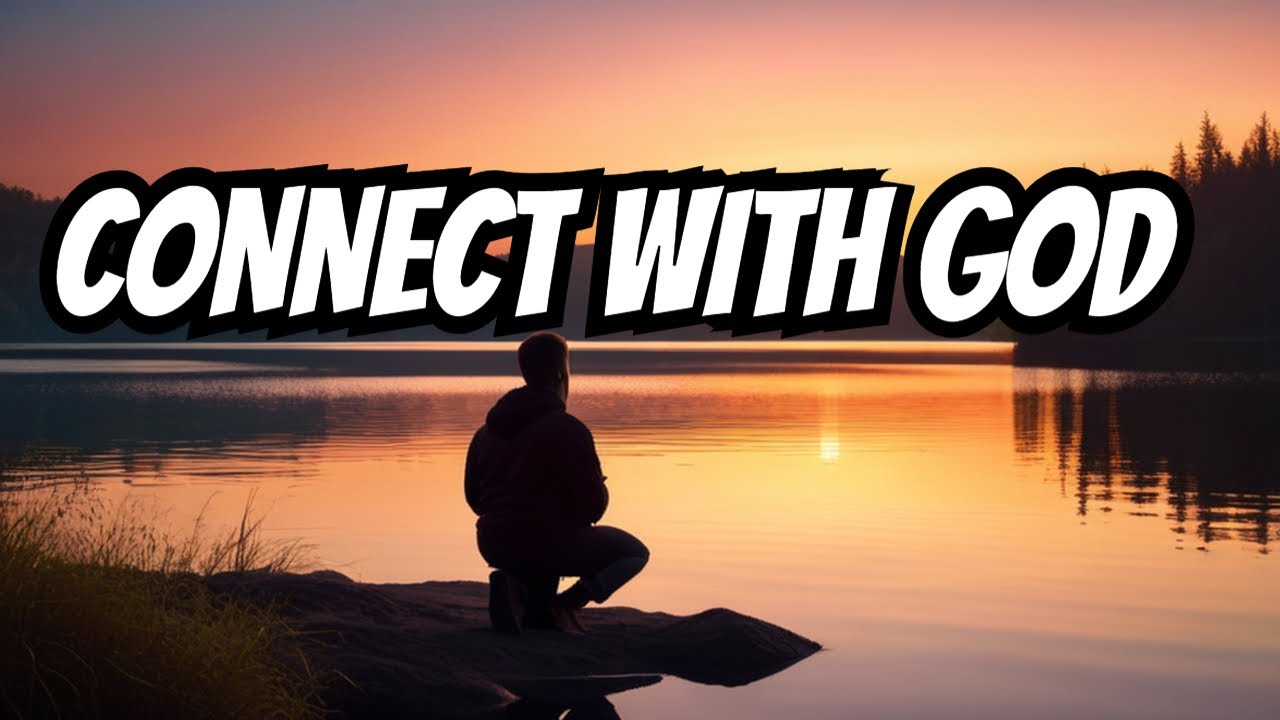 Deepen Your Relationship with God Through Prayer - YouTube