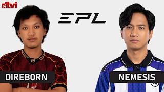 🔴Nemesis vs Direborn | EPL World SEA 17 Dota 2 | Yudijustincase & Ucing