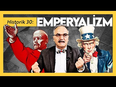 Emperyalizm ve Sömürgecilik / Emrah Safa Gürkan - Historik 30