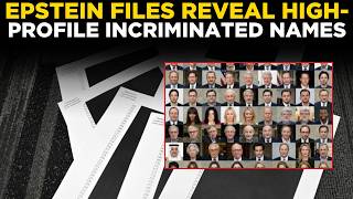 Epstein Files Revealed LIVE: DOJ Names “Likely Incriminated” Individuals |Likely Incriminated Listed