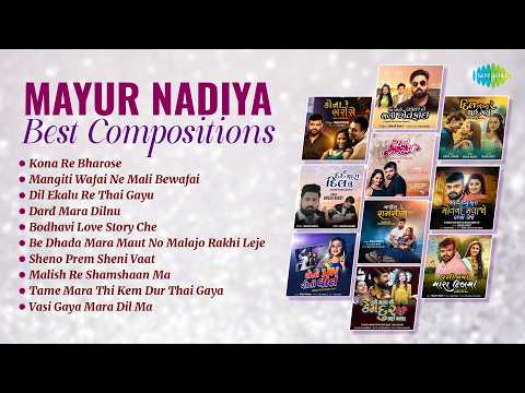 Mayur Nadiya – Best Compositions | Kona Re Bharose | Mangiti Wafai Ne Mali Bewafai | Dard Mara Dilnu
