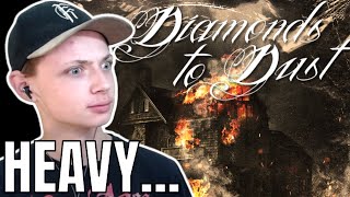 Diamonds to Dust - Fate of a Sinner [REACTION/REVIEW]