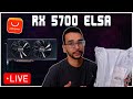 AO VIVO! RX 5700 ELSA - Chegando no Fim de Tudo