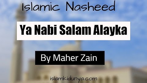 Ya Nabi Salam Alayka (International Version) Official Music Video Maher Zain