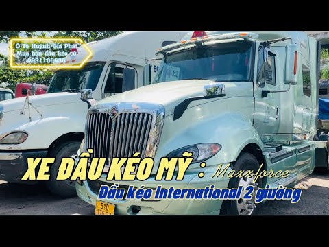 Video XE ĐẦU KÉO MỸ 2 GIƯỜNG INTERNATIONAL| Xe đầu kéo mỹ... - youtube