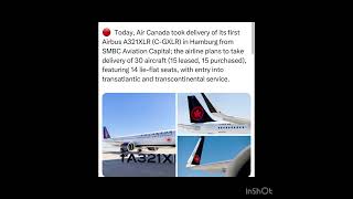 🔴  Today, Air Canada took delivery of its first Airbus A321XLR (C-GXLR) in Hamburg