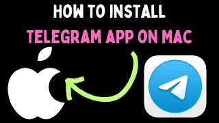 How to Install Telegram App on Mac