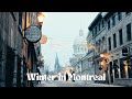 Visiting Montreal in Winter: Things to Do