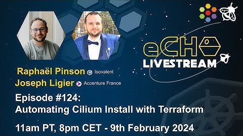 eCHO episode 124: Automating Cilium Install with Terraform