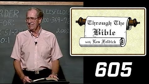 [ 605 ] Les Feldick [ Book 51 - Lesson 2 - Part 1 ] A Shadow of Something Glorious to Come |a