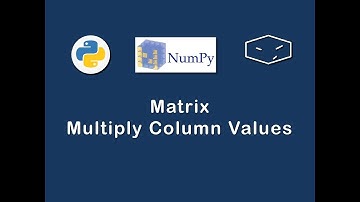 numpy matrix multiply column values