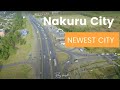 From Nakuru Town to Nakuru City | Best Views in 4K