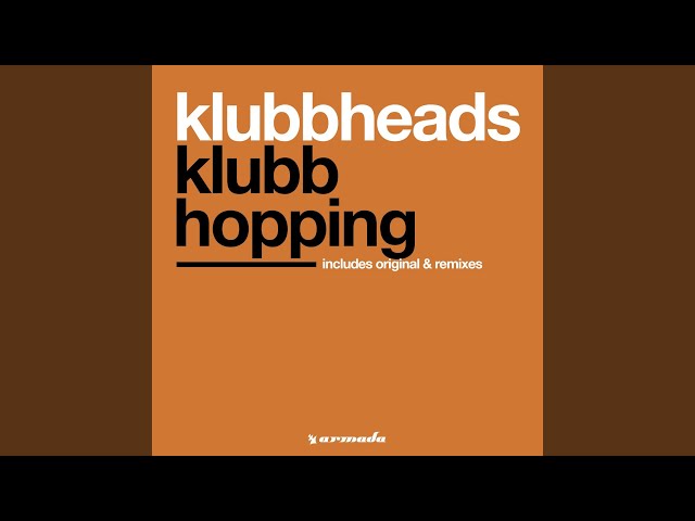 Klubbheads - Klubbhopping