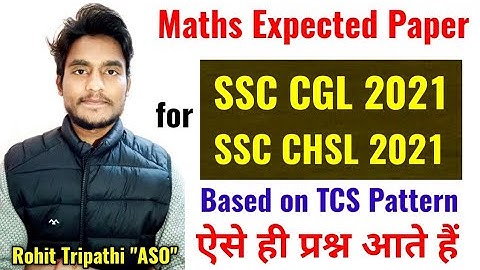 Expected Maths Set-1 for SSC CGL, CHSL 2021 by Rohit Tripathi