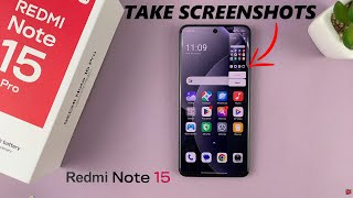 Redmi Note 15 Pro: How To Take Screenshots (4 Methods)
