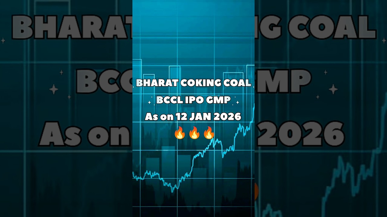 Bharat Coking Coal IPO GMP ON 12 JAN 2026 