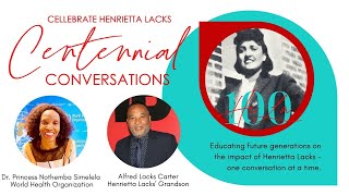HELA100 Henrietta Lacks Centennial Conversation with Dr. Princess Nothemba Simelea WHO