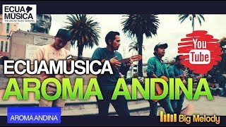 ECUAMÚSICA-AROMA ANDINA(Big Melody Records) chords