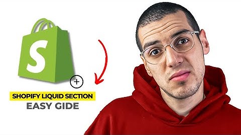 How To Add Custom Liquid Section In Shopify (2025 update) - Quick & Easy!