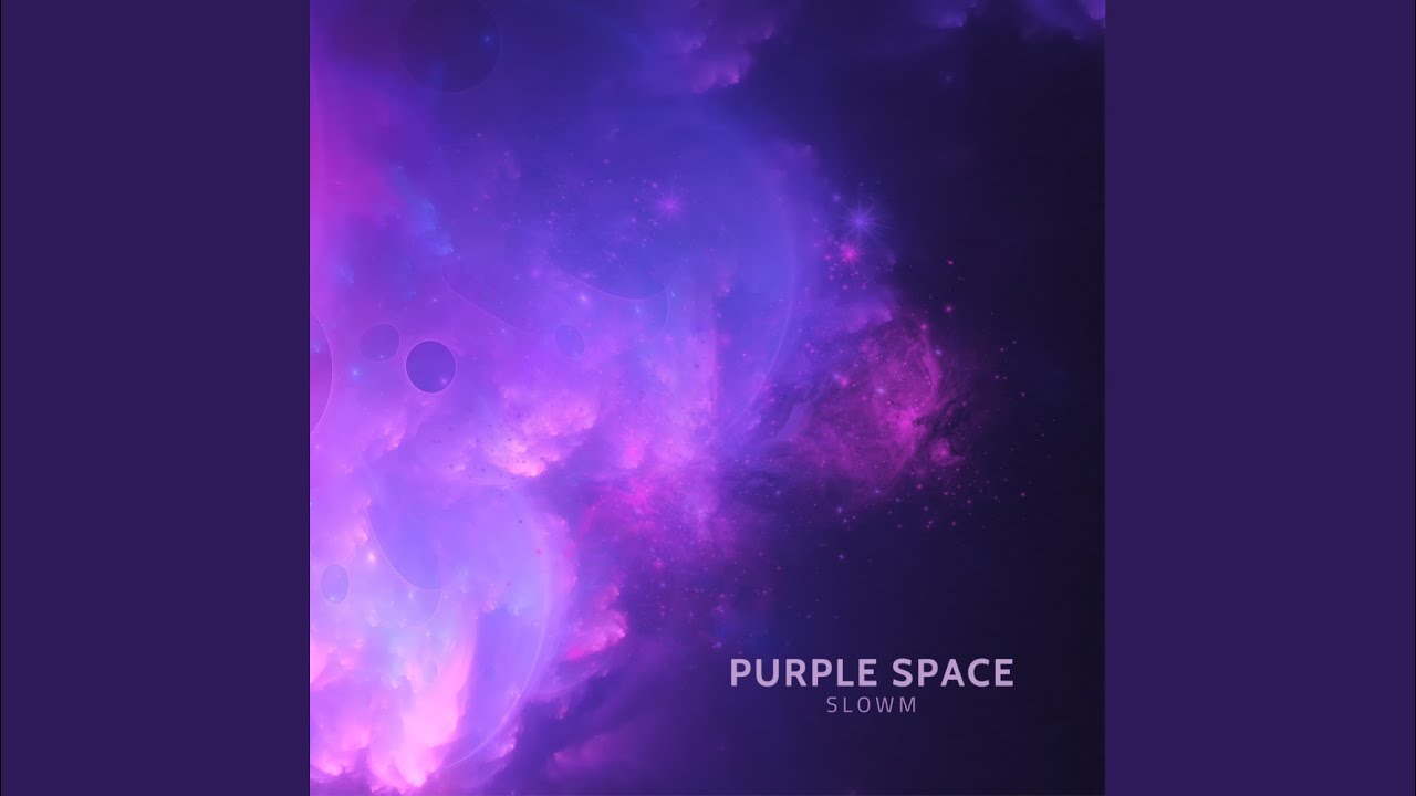 在 YouTube 上觀看「Purple Space」 在 YouTube 上觀看「Purple Space」