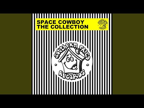 Space Cowboy — I Would Die 4 U