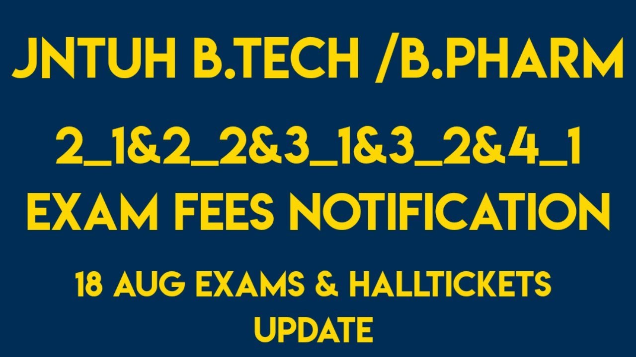 JNTUH 2_1&2_2&3_1&3_2&4_1EXAM FEES notification ||jntuh exams 2021||jntuh latest updates||