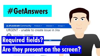 GetAnswers - Required fields should be present on screen