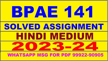bpae 141 solved assignment 2023-24 | bpae 141 solved assignment in hindi 2024 | bpae 141 2024