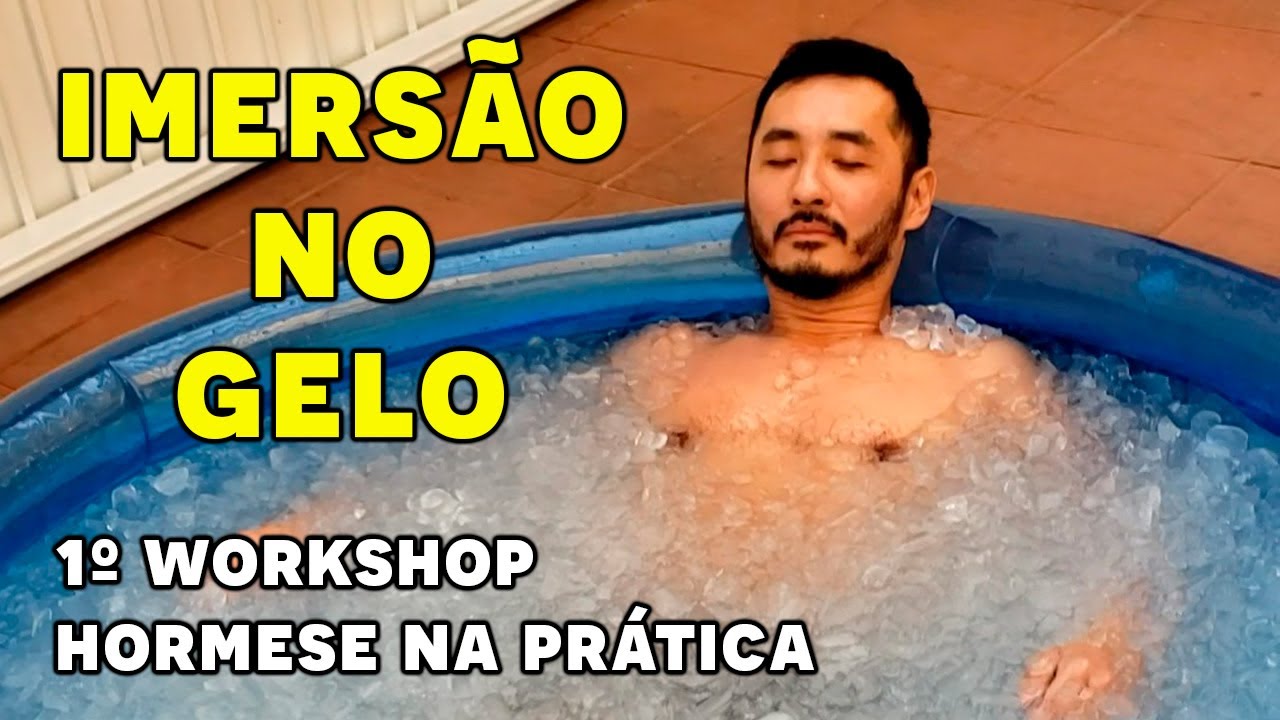 1º Workshop Hormese na Prática | Imersão no Gelo