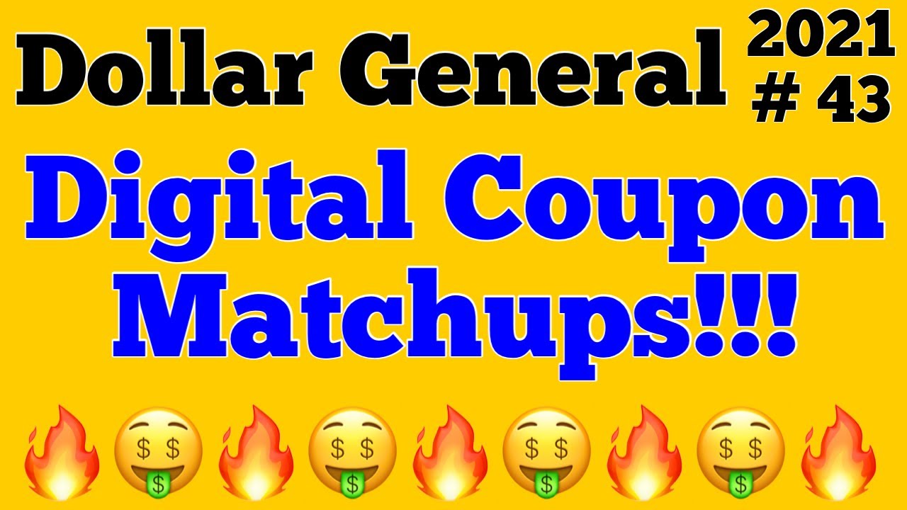 202143🔥🤑Dollar General Digital Coupon Matchups🔥🤑 YouTube
