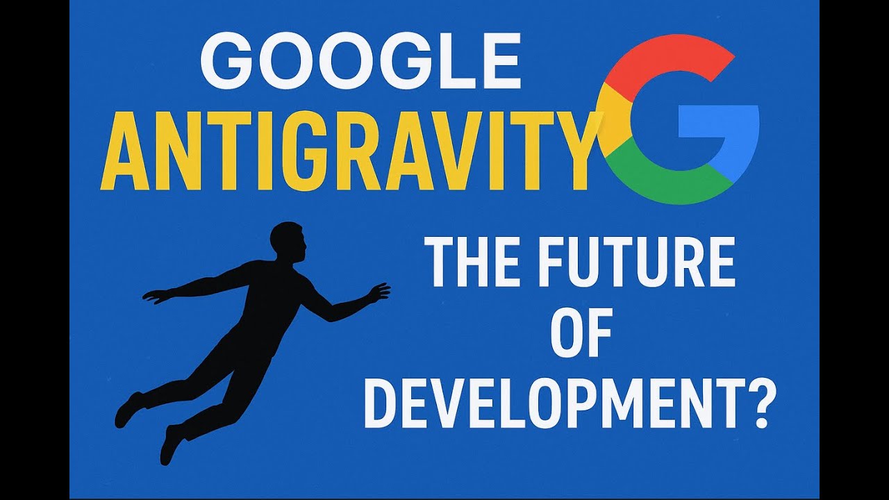 Antigravity by Google: Game-Changing Tech You Must Try | Hindi