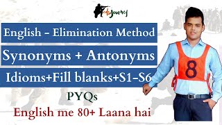 CDS English - Synonym+Antonym+Fill in the blanks+Cloze - Elimination method